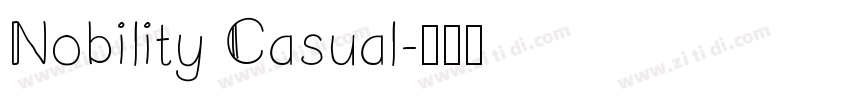 Nobility Casual字体转换